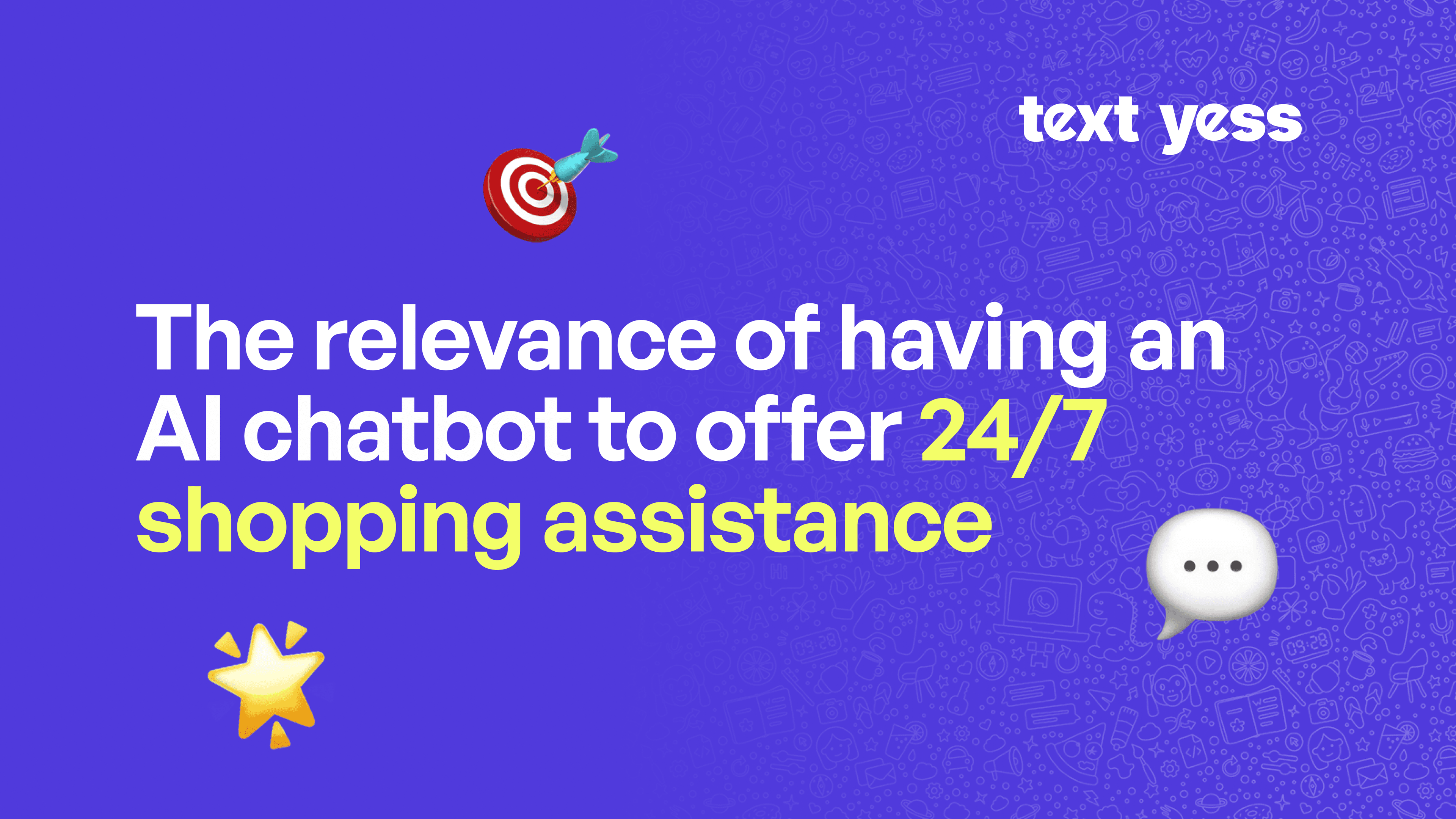 The relevance of having an AI chatbot to offer 24/7 shopping assistance